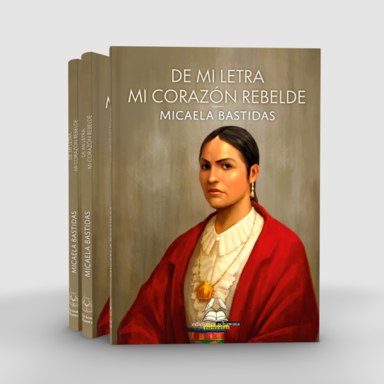 De mi letra, mi corazón rebelde (tapa dura)