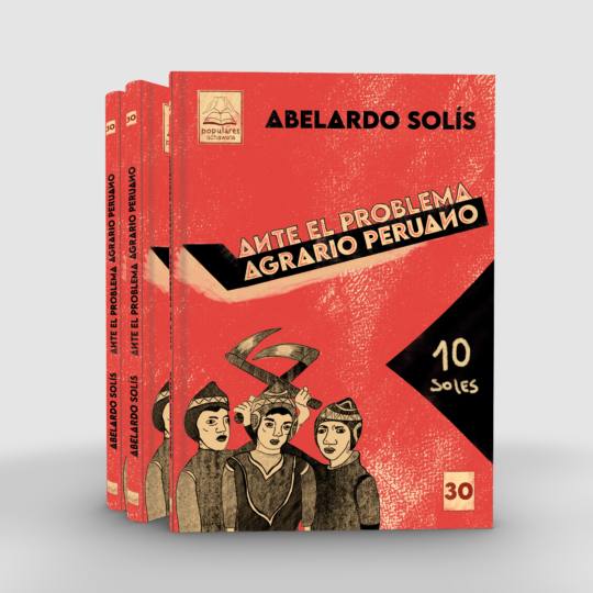 Ante el problema agrario peruano (colección popular)