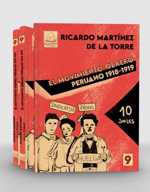 El movimiento obrero peruano 1918-1919 (colección popular)